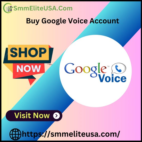 Buy Google Voice Accounts