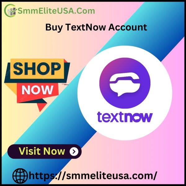 Buy TextNow Accounts