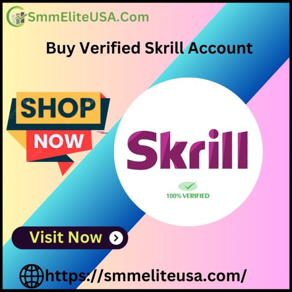 Buy Verified Skrill Accounts